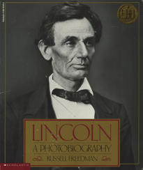 Lincoln A Photo Biography cover