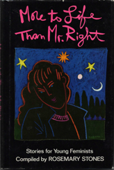 More to Life Than Mr. Right