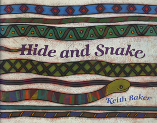Hide and Snake