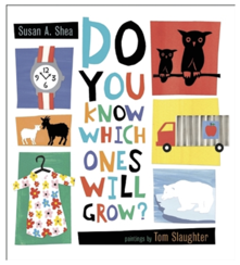 Do You Know Which Ones Will Grow