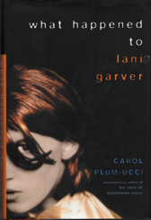 What Happened to Lani Garver