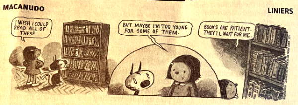 Books are Patient. Macanudo Comic by Liniers