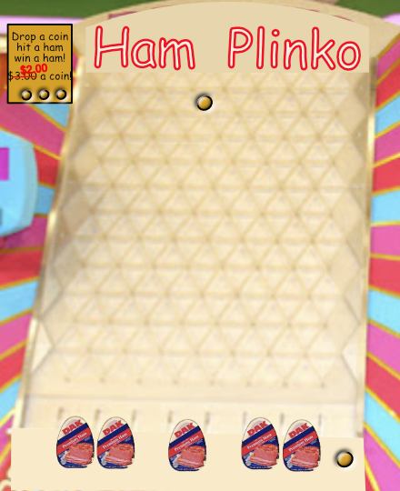 Ham plinko